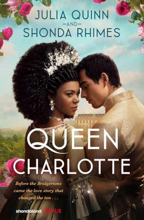 Book cover number 1 for Queen Charlotte : A Bridgerton Story written by Julia Quinn published by Piatkus