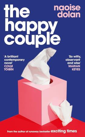 Book cover number 1 for The Happy Couple written by Naoise Dolan published by Orion Publishing Group