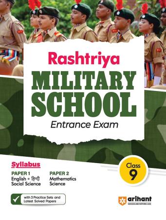 Book cover number 1 for Rashtriya Military School Entrance Exam Class 9 written by Ajay Kumar, Pawan Singh, Sandeep Singh, Anamika Singh published by Arihant Publications (India) Limited