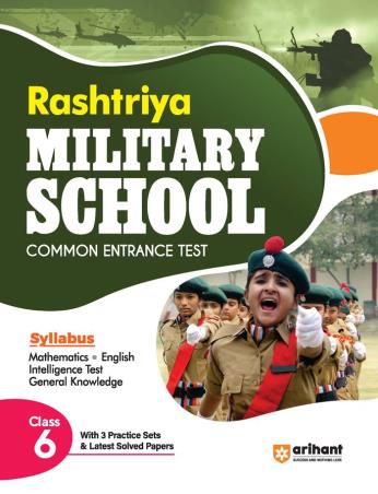 Book cover number 1 for Rashtriya Military School Common Entrance Test For Class 6 written by Pranav Rai published by Arihant Publications (India) Limited