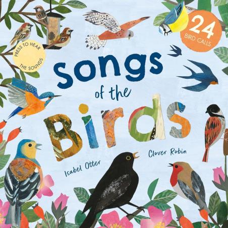 Book cover number 1 for Songs Of The Birds written by Isabel Otter published by Caterpillar Books Ltd