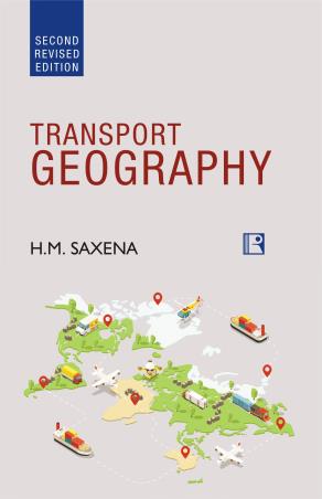 Book cover number 1 for Transport Geography written by H. M. Saxena published by Rawat Publications