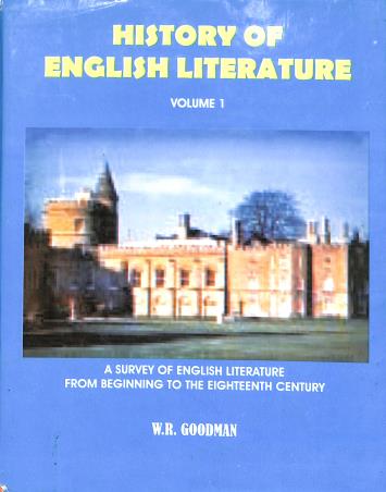 Book cover number 1 for History Of English Literature Volume 1 (Hardcover) written by W. R. Goodman published by Doaba House