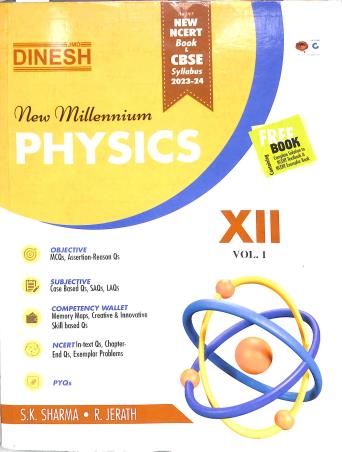 Book cover number 1 for Dinesh New Millennium Physics Class 12 Volume 1 & 2 (Set Of 4 Books) CBSE (2023-24) written by S. K. Sharma, R. Jerath published by S. Dinesh Sales Corp.