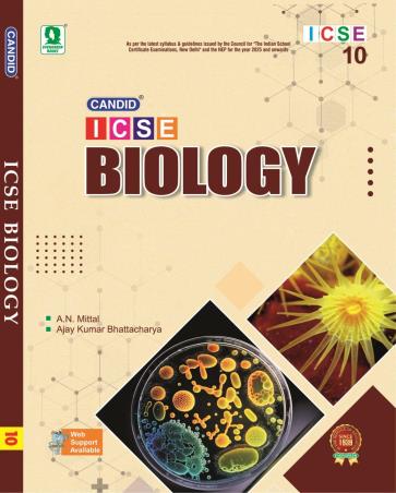 Book cover number 1 for Candid ICSE Biology 10 (2025) written by A. N. Mittal, Ajay Kumar Bhattacharya published by Evergreen Publications (India) Ltd.