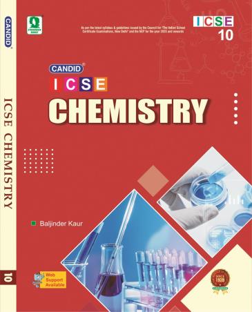 Book cover number 1 for Candid ICSE Chemistry 10 (2025) written by Baljinder Kaur published by Evergreen Publications (India) Ltd.