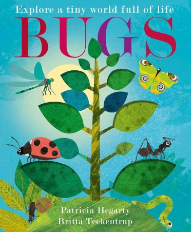 Book cover number 1 for Bugs written by Patricia Hegarty published by Little Tiger Press