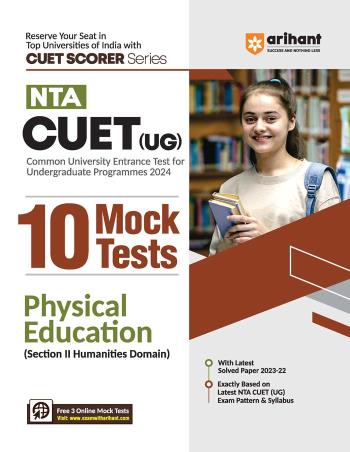 Book cover number 1 for NTA CUET (UG) 10 Mocks Tests Physical Education (Section 2 Humanities Domain) written by Rudraksh Tripathi published by Arihant Publications (India) Limited