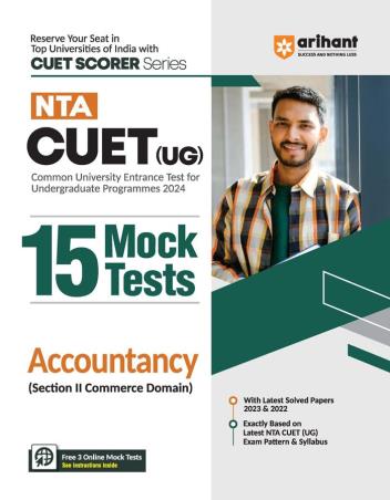 Book cover number 1 for NTA CUET (UG) 15 Mocks Accountacy (Section 2 Commerce Domain) written by Apeksha Agiwal published by Arihant Publications (India) Limited