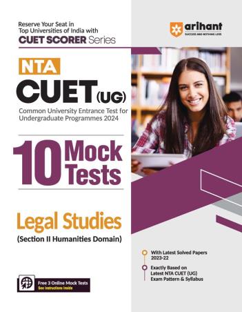 Book cover number 1 for NTA CUET (UG) 10 Mocks Tests Legal Studies (Section 2 Humanities Domain) written by Mansi Sharma published by Arihant Publications (India) Limited
