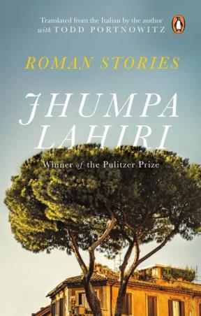 Book cover number 1 for Roman Stories written by Jhumpa Lahiri published by Penguin Random House