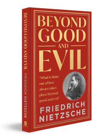 Book cover number 1 for Beyond Good And Evil (Deluxe Hardbound Edition) written by Friedrich Nietzsche published by Fingerprint Publishing