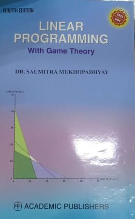 Book cover number 1 for Liner Programming With Game Theory written by Soumitra Mukhopadhyay published by Academic Publishers