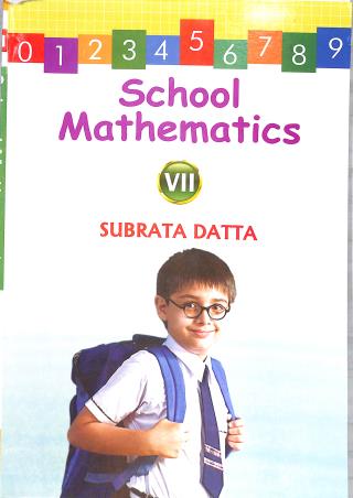 Book cover number 1 for School Mathematics 7 (2024) written by Subrata Dutta published by New Book Syndicate