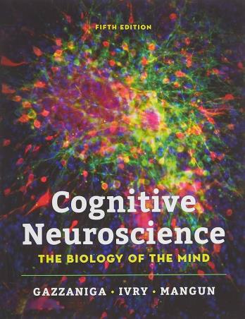 Book cover number 1 for Cognitive Neuroscience : The Biology Of The Mind written by Michael Gazzaniga, Richard B. Ivry published by W. W. Norton & Company