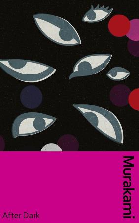 Book cover number 1 for After Dark written by Haruki Murakami published by Vintage
