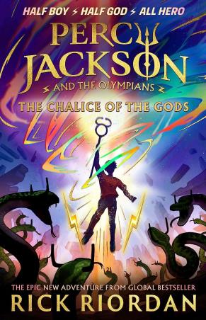 Book cover number 1 for Percy Jackson And The Olympians : The Chalice Of The Gods written by Rick Riordan published by Puffin