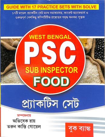 Book cover number 1 for West Bengal PSC Sub Inspector Food Practice Set written by Abhishek Ray published by Book Bank