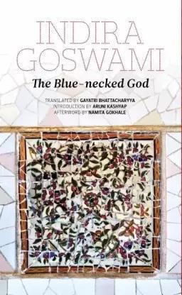 Book cover number 1 for The Blue-Necked God written by Indira Goswami published by Zubaan