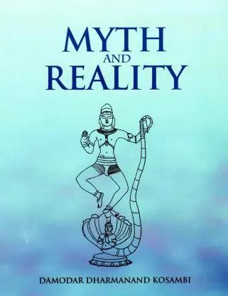 Book cover number 1 for Myth And Reality written by Damodar Dharmanand Kosambi published by Popular Prakashan