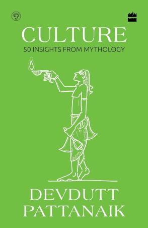 Book cover number 1 for Culture : 50 Insights From Mythology written by Devdutt Pattanaik published by Harper Collins Publishers