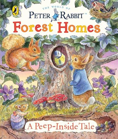 Book cover number 1 for Peter Rabbit : Forest Homes A Peep-Inside Tale written by Beatrix Potter published by Warne