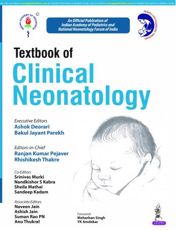 Book cover number 1 for Textbook Of Clinical Neonatology written by Ashok Deorari, Ranjan Kumar Pejavar, Rhishikesh Thakre, Bakul Jayant Parekh published by Jaypee Brothers Medical Publishers (P) Ltd.