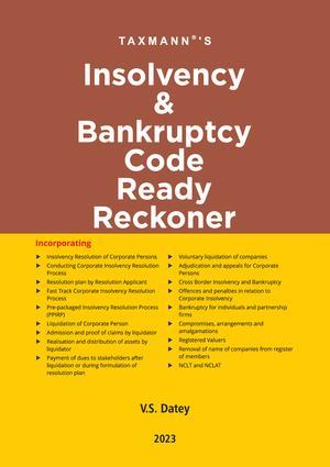 Book cover number 1 for Insolvency & Bankruptcy Code Ready Reckoner written by V. S. Datey published by Taxmann Publications Pvt. Ltd.