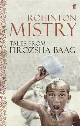 Book cover number 1 for Tales From Firozsha Baag written by Rohinton Mistry published by Faber & Faber