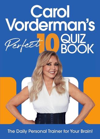 Book cover number 1 for Carol Vorderman’s Perfect 10 Quiz Book written by Carol Vorderman published by Pop Press
