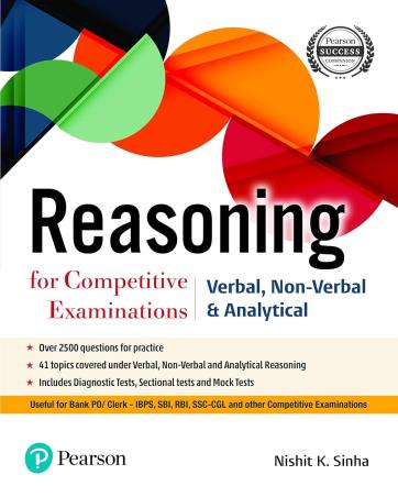 Book cover number 1 for Reasoning For Competitive Examinations written by Nishit K. Sinha published by Pearson Education