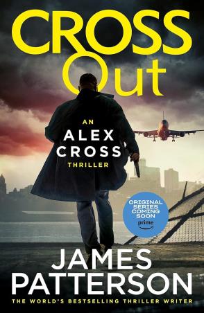 Book cover number 1 for Alex Cross Must Die written by James Patterson published by Century