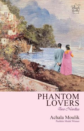 Book cover number 1 for Phantom Lovers written by Achala Moulik published by Niyogi Books