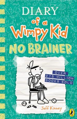 Book cover number 1 for Diary Of A Wimpy Kid - No Brainer written by Jeff Kinney published by Puffin