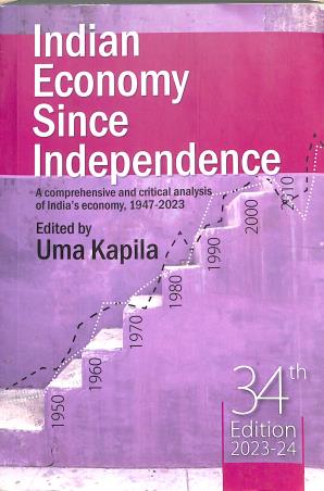 Book cover number 1 for Indian Economy Since Independence (2023-24 Edition) written by Uma Kapila published by Academic Foundation