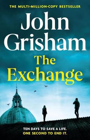 Book cover number 1 for The Exchange written by John Grisham published by Hodder & Stoughton Ltd.