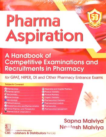 Book cover number 1 for Pharma Aspiration : A Handbook Of Competitive Examinations And Recruitments In Pharmacy written by Sapna Malviya, Neelesh Malviya published by CBS Publishers & Distributors Pvt. Ltd.