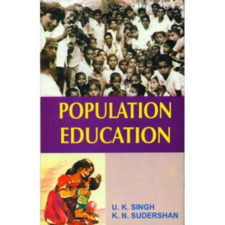 Book cover number 1 for Population Education written by U. K. Singh, K. N. Sudershan published by Discovery Publishing House Pvt. Ltd