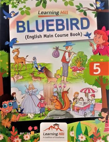 Book cover number 1 for Bluebird 5 (English Main Course Book) written by NA published by Learning Hill Publishers
