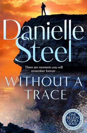 Book cover number 1 for Without A Trace written by Danielle Steel published by Pan Macmillan