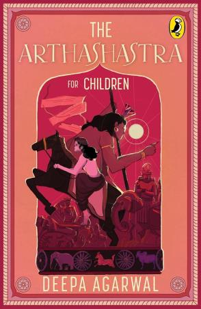 Book cover number 1 for The Arthashastra written by Deepa Agarwal published by Puffin
