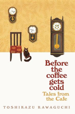 Book cover number 1 for Tales From The Cafe : Before The Coffee Gets Old written by Toshikazu Kawaguchi published by Picador