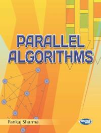 Book cover number 1 for Parallel Algorithms written by Pankaj Sharma published by S. K. Kataria & Sons
