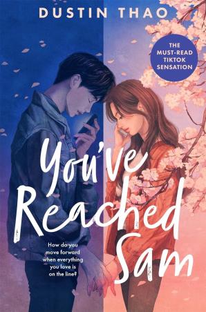 Book cover number 1 for You've Reached Sam written by Dustin Thao published by Pan Macmillan