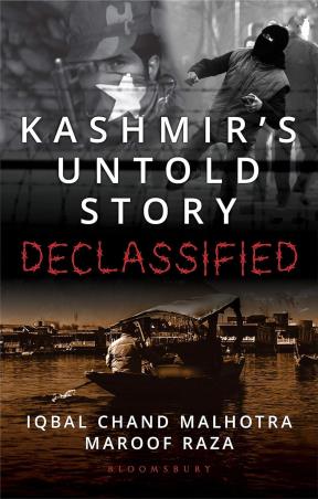 Book cover number 1 for Kashmir' s Untold Story: Declassified written by Iqbal Chand Malhotra, Maroof Raza published by Bloomsbury Publishing