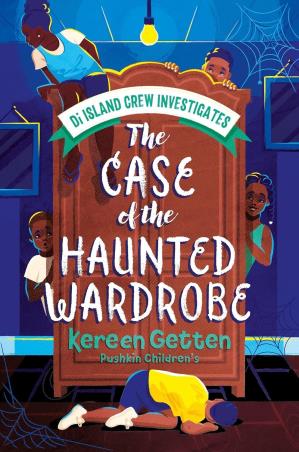 Book cover number 1 for The Case Of The Haunted Wardrobe written by Kereen Getten published by Pushkin Children's Books