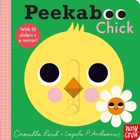 Book cover number 1 for Peekaboo Chick written by Camilla Reid published by Nosy Crow