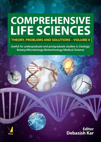 Book cover number 1 for Comprehensive Life Sciences Theory, Problems And Solutions (Volume 2) written by Debasish Kar published by Viva Books Private Limited