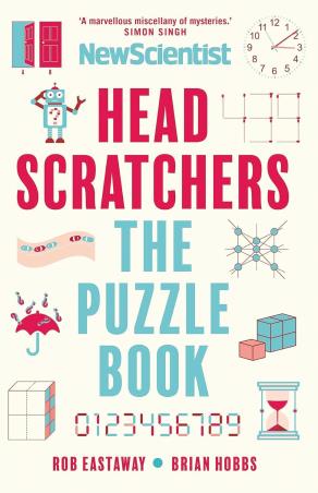 Book cover number 1 for Headscratchers : The Puzzle Book written by Rob Eastaway, Brian Hobbs published by Atlantic Books