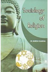Book cover number 1 for Sociology Of Religion written by Suresh Chandra published by Jnanada Prakashan